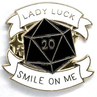 Broche - Dado D20 - Lady Luck Smile On Me - Preto Broches