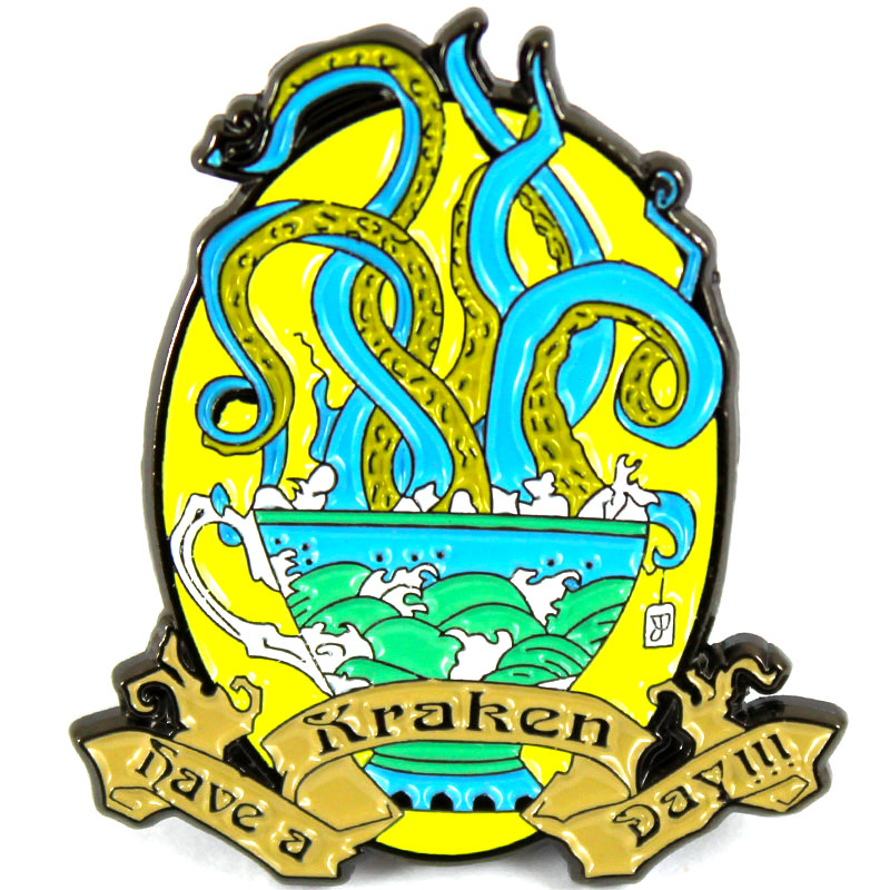 Broche - Have a Kraken Day