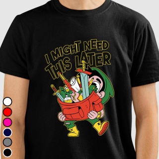 Camiseta RPG - I Might Need This Later
