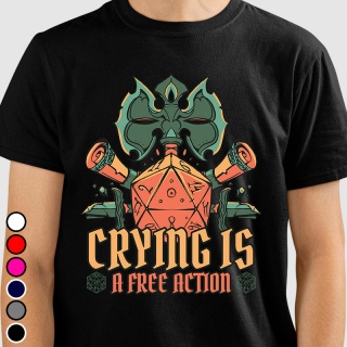 Camiseta RPG - Crying is a Free Action Camisetas RPG
