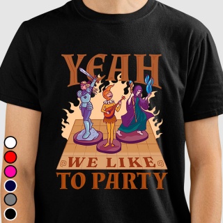 Camiseta RPG - Yeah We Like To Party