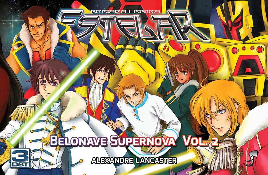 3D&T - Brigada Ligeira Estelar - Belonave Supernova - vol. 2